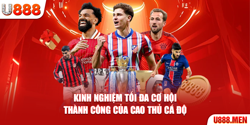 Kèo Châu Á - Nắm Vững 5 Loại Kèo Quan Trọng Nhất Để Thắng Kinh nghiệm tối đa cơ hội thành công của cao thủ cá độ